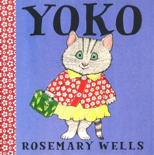 Yoko (A Yoko Book, 1), USED-Good, Wells, Rosemary
