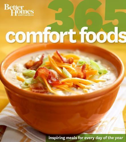 Better Homes and Gardens 365 Comfort Foods Better Homes and Gardens paperback U