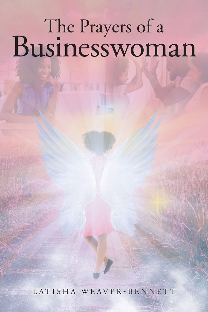 Latisha Weaver-Bennett The Prayers of a Businesswoman (Paperback) (UK IMPORT)All Tariffs and Duties included - no additional charges