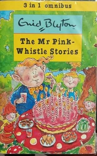 The Mr Pinkwhistle Stories (Enid Blyton 3 in 1) by Blyton, Enid Paperback BookFREE US DELIVERY | ISBN: 1841640948 | Quality Books