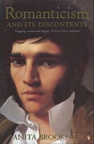 Romanticism And Its Discontents by Brookner, Anita Paperback Book The Fast FreeFREE US DELIVERY | ISBN: 0140294899 | Quality Books