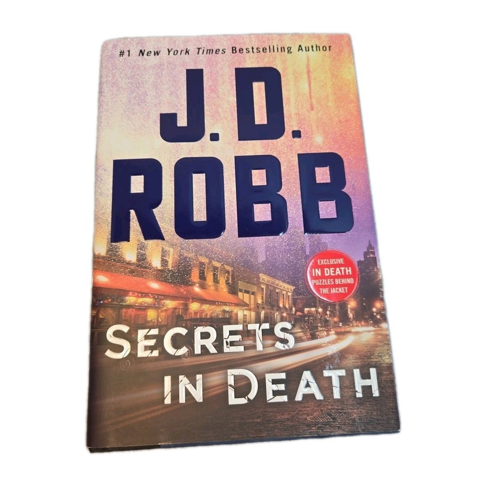 Secrets in Death : An Eve Dallas Novel by J. D. Robb (2017, Hardcover) First Edi