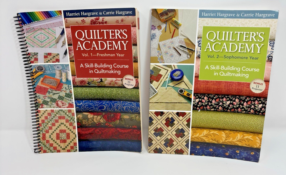 Quilter's Academy Vol. 1 & 2- Authors, Harriett & Carrie Hargrave