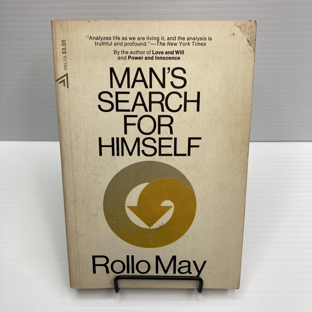 Analyzes Life as We Are Living It Man's Search for Himself Rollo May 1953 PB