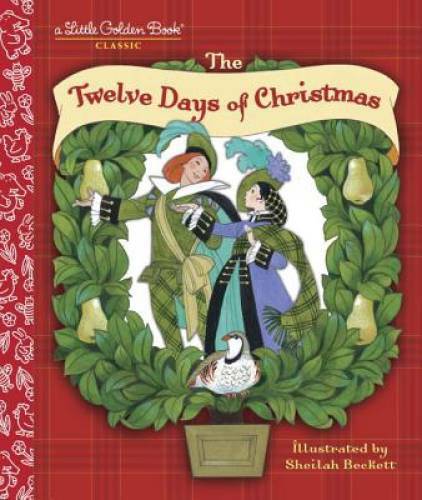 The Twelve Days of Christmas Hardcover Classic Carol in Good Condition