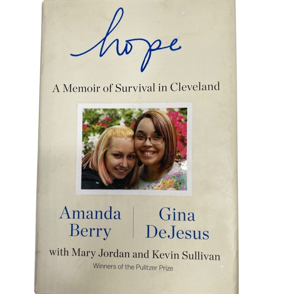 Hope : A Memoir of Survival in Cleveland Gina DeJesus, Amanda Berry Hardcover