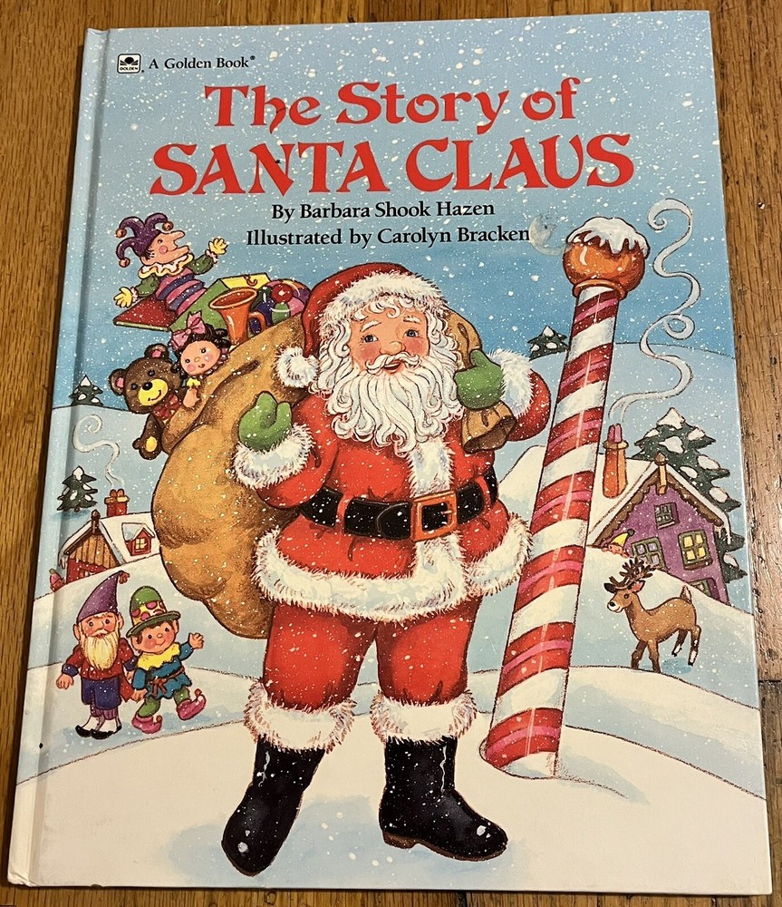 THE STORY OF SANTA CLAUS : Barbara Shook Hazen : illus Carolyn Brack : vintage