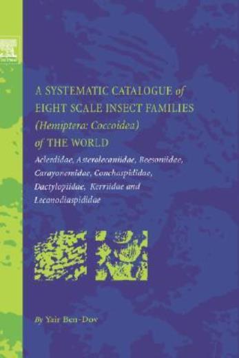 A Systematic Catalogue Of Eight Scale Insect Families (Hemiptera: Coccoidea...