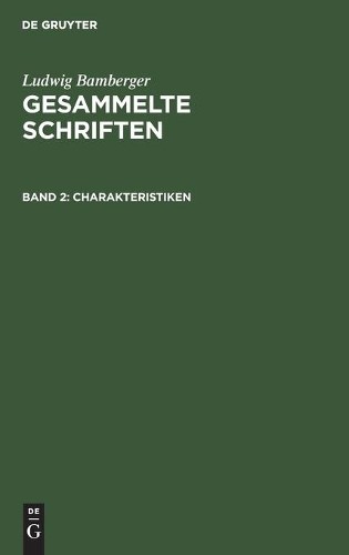 Ludwig Bamberger Charakteristiken (Hardback)