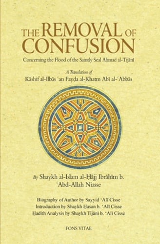 The Removal of Confusion Concerning the Flood of the Saintly Seal Ahmad Al: Used