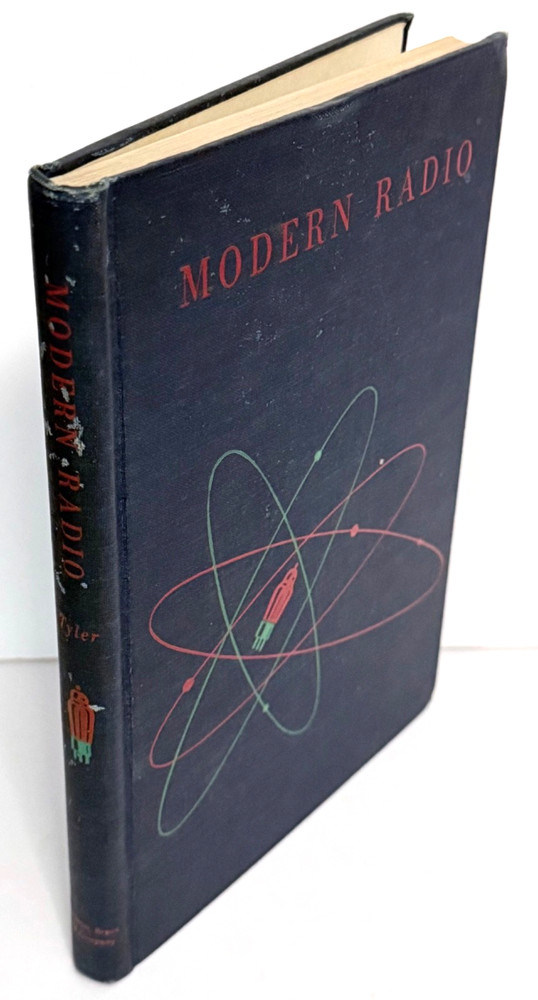Modern Radio by Kingdon S. Tyler Illustrated by James Mac Donald 1944 HC Vintage