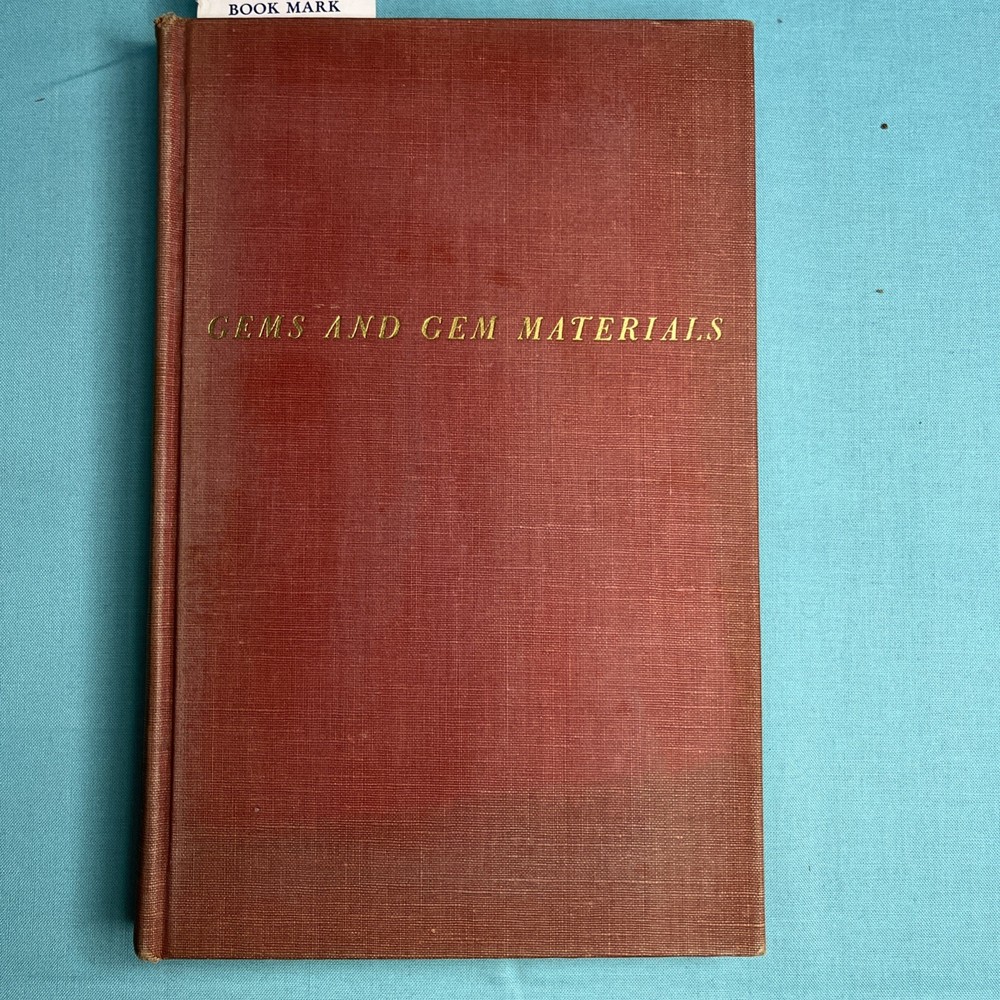 Gems and Gem Materials by Edward Kraus & Chester Slawson 1947 HB