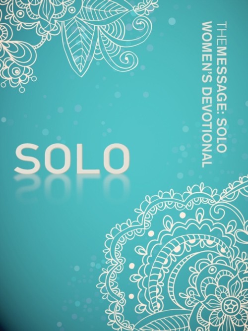 The Message - Solo Women's Devotional PaperbackFree US Delivery | ISBN:1612914543