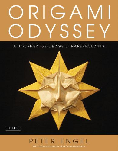 Origami Odyssey: A Journey to the Edge of Paperfolding: Includes Origami Book w