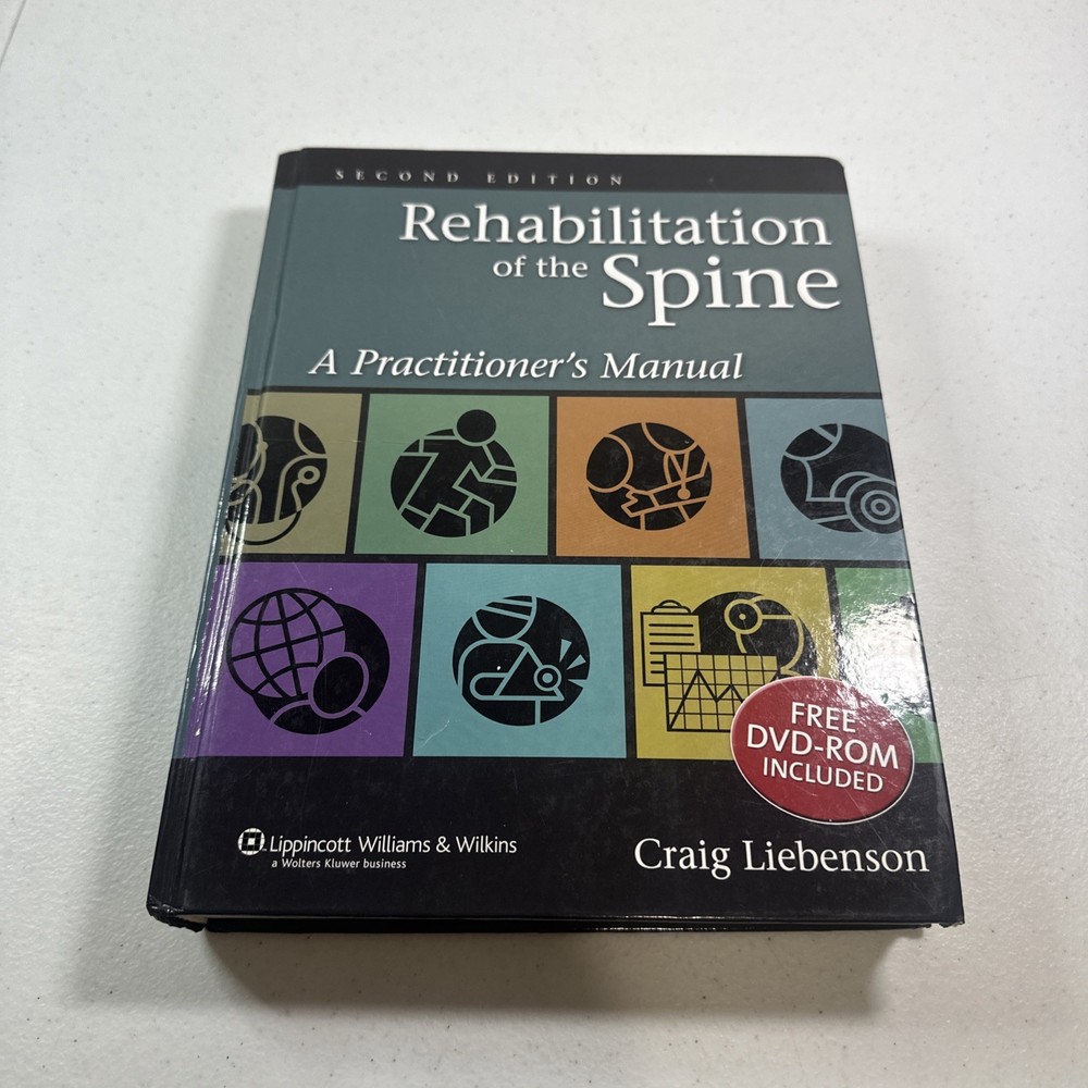 Rehabilitation of the Spine 2nd Ed Craig Liebenson Hardcover DVD-ROM