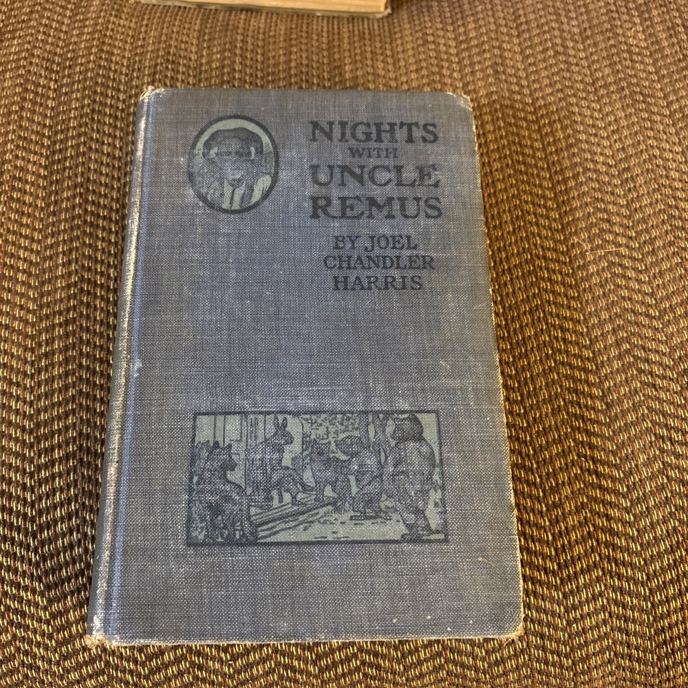 Nights With Uncle Remus by Joel Chandler Harris 1911 Houghton Mifflin