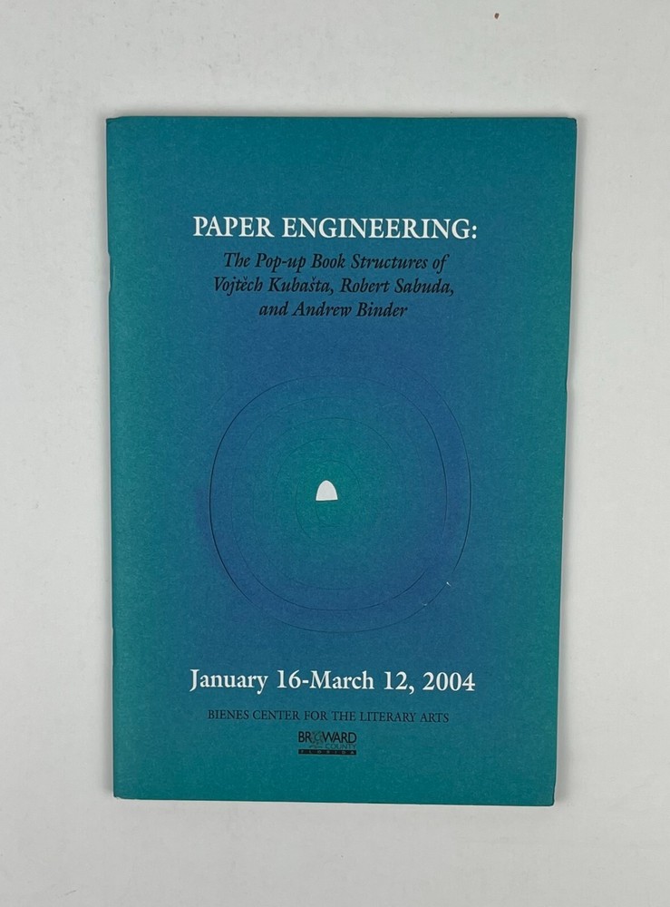 Paper Engineering: The Pop-Up Book Structures of Vojtech Kubasta, Robert Sabuda