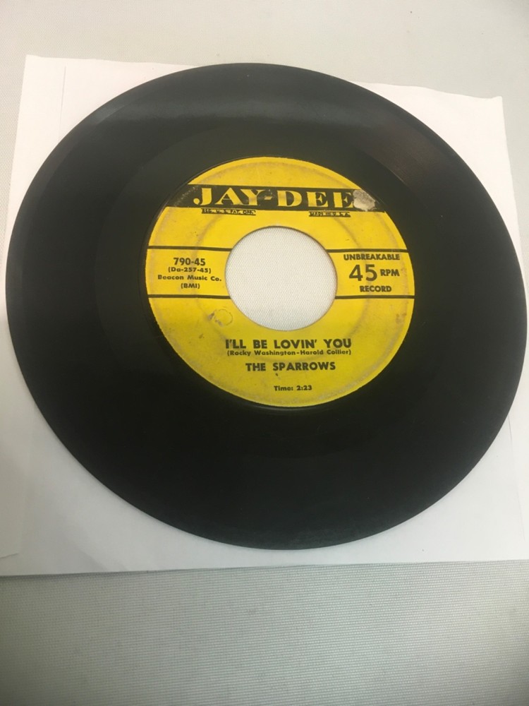 Rare Doo Wop 45- The Sparrows- I’ll be lovin you/ Hey! Jay Dee 790 OG  G+