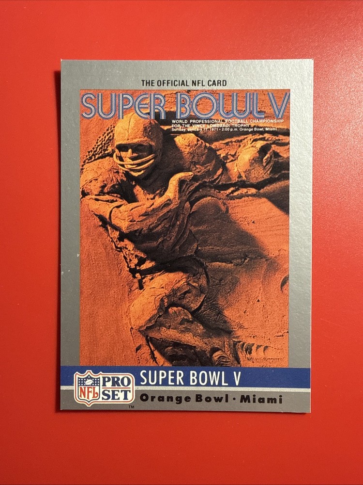 Super Bowl V #5 1990 Pro Set Super Bowl Collectibles