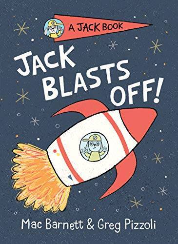 Jack Blasts Off (A Jack Book) - Hardcover By Barnett, Mac - GOOD