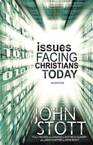 Issues Facing Christians Today - Paperback, by John R.W. Stott; - Very Good x