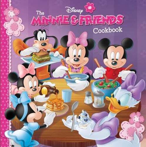 The Minnie & Friends Cookbook by Disney Books: Used
