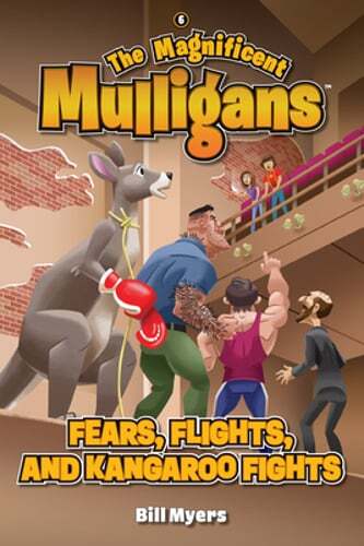 Fears, Flights, and Kangaroo Fights by Bill Myers: New