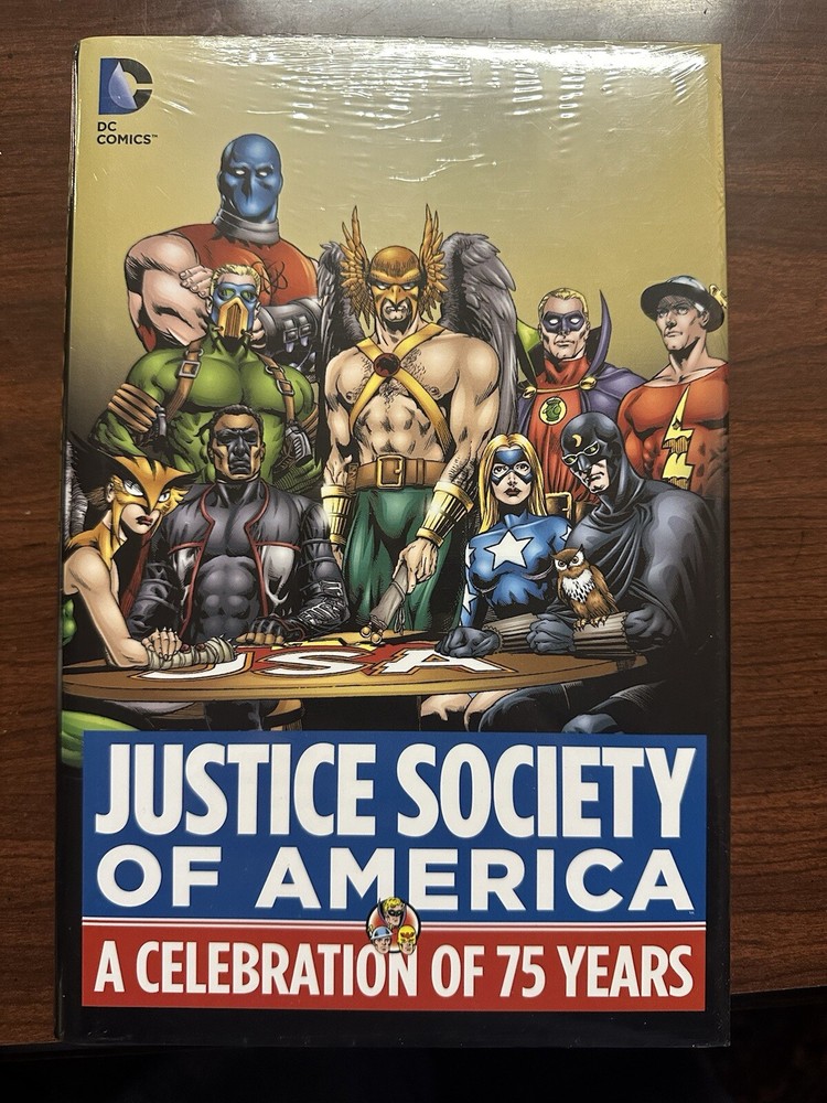 Justice Society of America: A Celebration of 75 Years Hardcover 9781401255312 DC