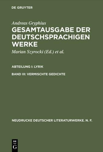 Gesamtausgabe der deutschsprachigen Werke, Band III, Vermischte Gedic (Hardback)