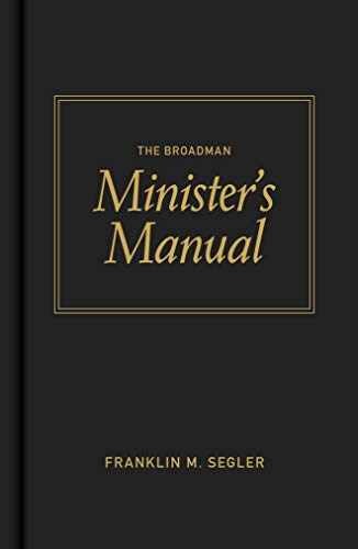 The Broadman Minister's Manual - Hardcover, by Segler Franklin M. - Acceptable