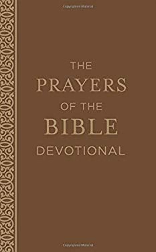 Bible Prayer Devotional – Daily Biblical Prayers in Paperback