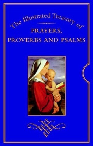 The Treasury of Prayers, Proverbs and Psalms by Whiteman, Yvonne [ed] HardbackFREE US DELIVERY | ISBN: 0711220239 | Quality Books