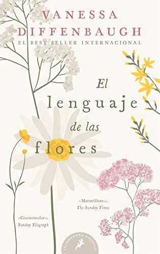 El lenguaje de las flores - Paperback, by Diffenbaugh Vanessa - Very Good