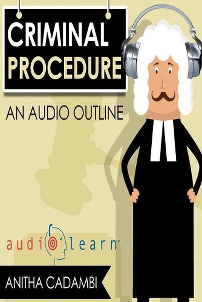 Criminal Procedure AudioLearn by Audiolearn Legal Content Team (English) Paperba