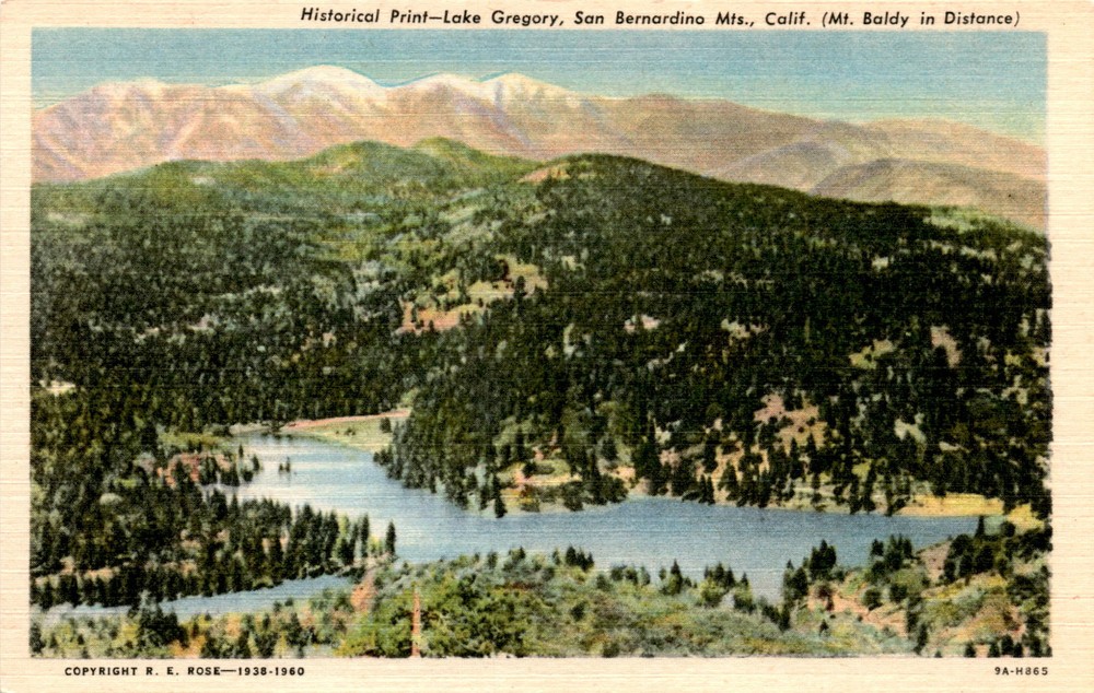 Lake Gregory, San Bernardino Mts., Calif., Mt. Baldy, Crestline, Postcard