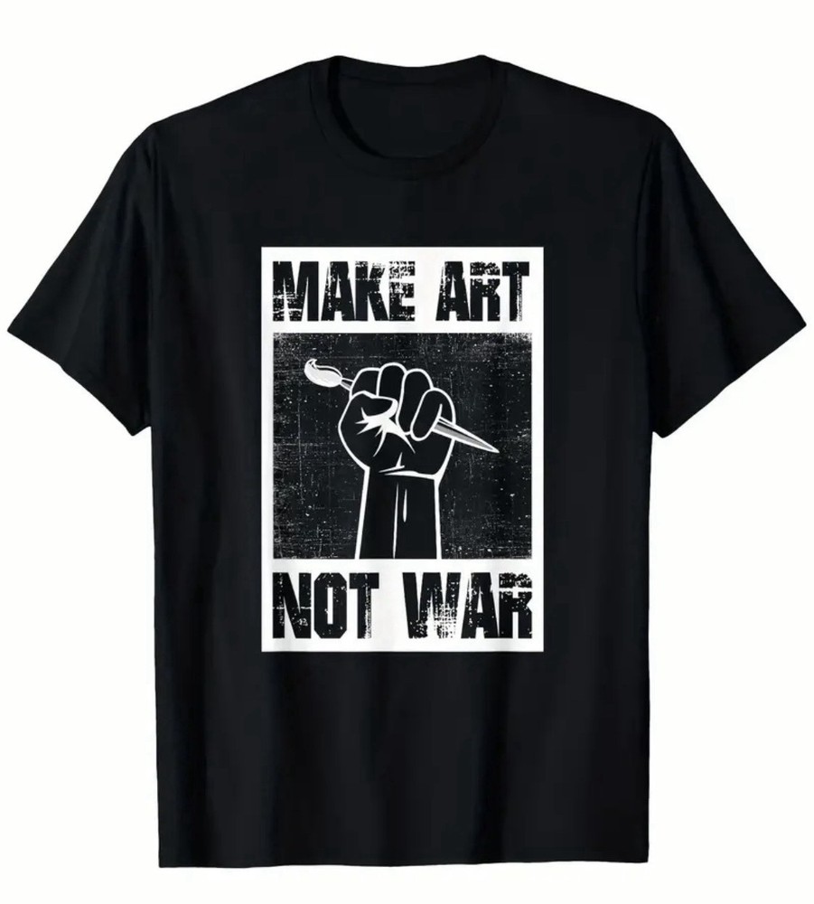 Make Art Not War T-Shirt Large Cotton NEW Shipping Included