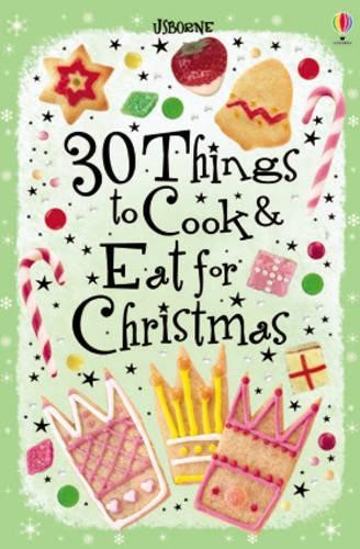 30 Christmas Things to Cook and Eat (Usborne ) by Rebecca Gilpin Cards Book TheFREE US DELIVERY | ISBN: 0746087632 | Quality Books