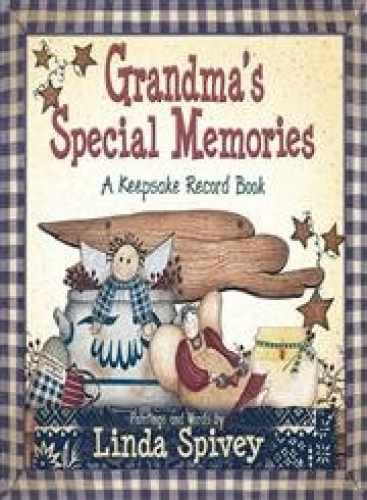 Grandma's Special Memories: A Keepsake - Hardcover, by Spivey Linda - Very Good