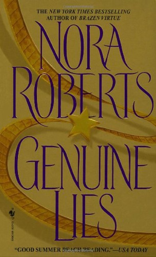 Genuine Lies : A Novel Paperback Nora RobertsFree US Delivery | ISBN:0553290789