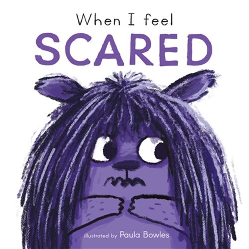 When I Feel Scared (Board Book)