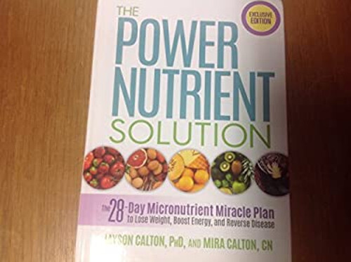 The Micronutrient Miracle : The 28-Day Plan to Lose Weight, Incre