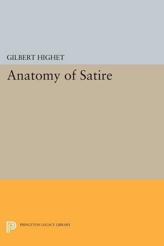 Gilbert Highet Anatomy of Satire (Paperback) Princeton Legacy LibraryAnother great item from Rarewaves USA | Free delivery!