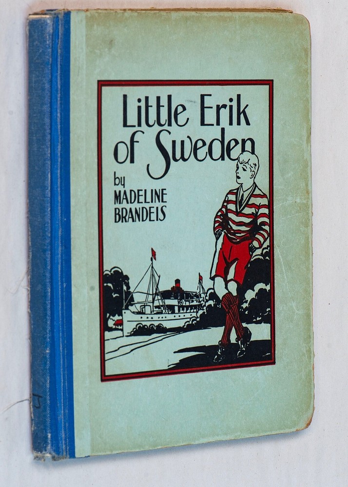 LITTLE ERIK OF SWEDEN Brandeis, Madeline Hardcover