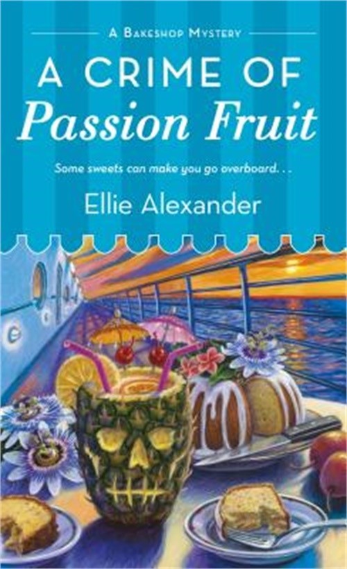 A Crime of Passion Fruit: A Bakeshop Mystery (Paperback or Softback)