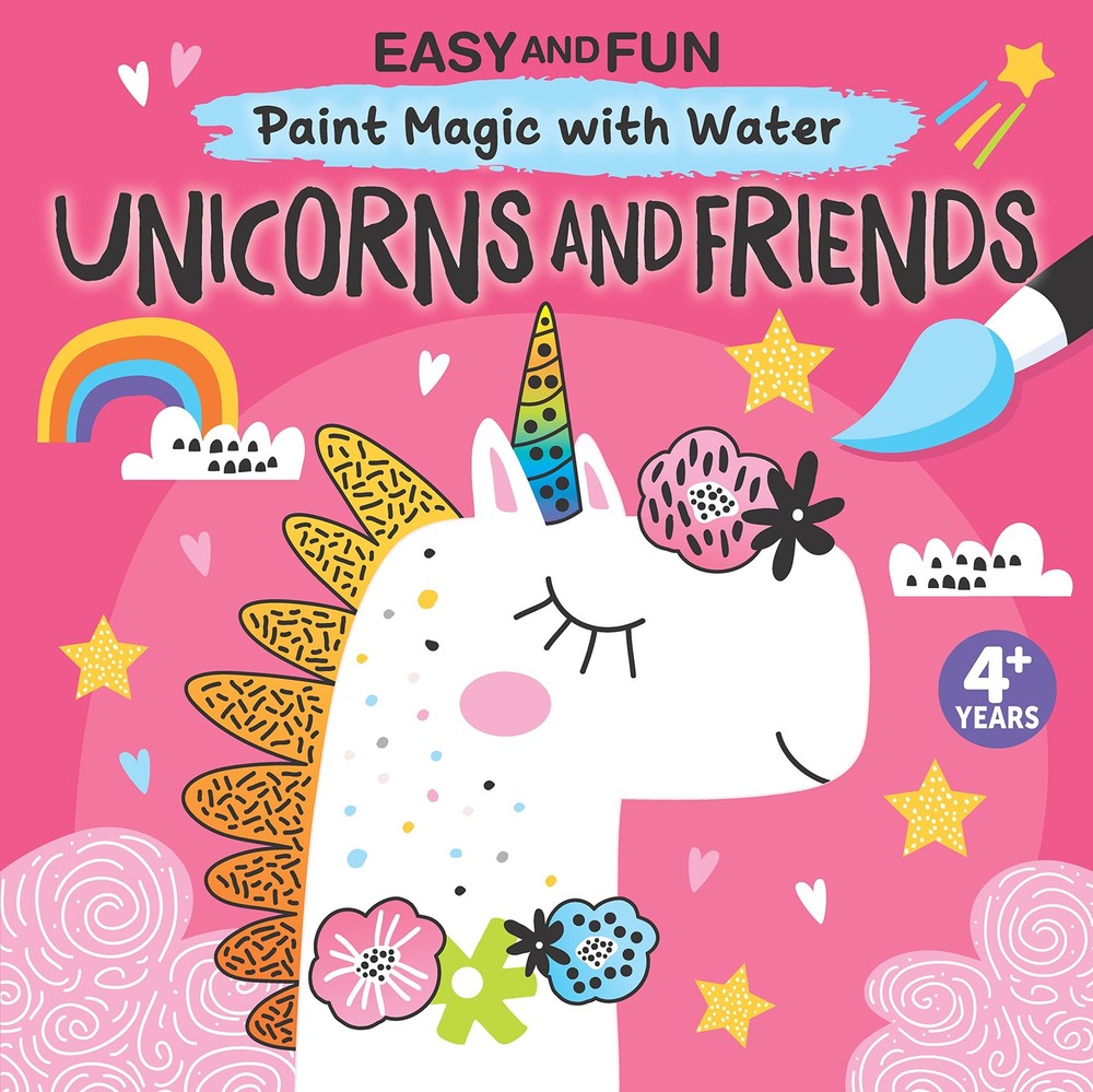 Easy and Fun Paint Magic with Water: Unicorns Friends (Happy Fox Books)...
