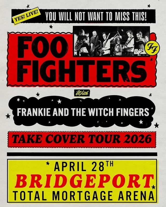 Foo Fighters Take Cover Tour April 28th 2026 Bridgeport Total Mortgage Arena Pos