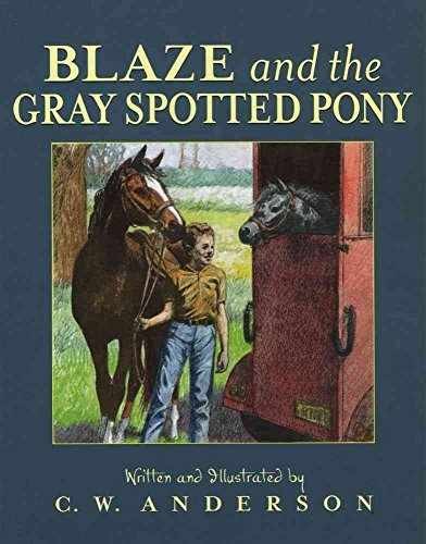 Blaze and the Gray Spotted Pony (Billy - Paperback, by Anderson C.W. - Very Good