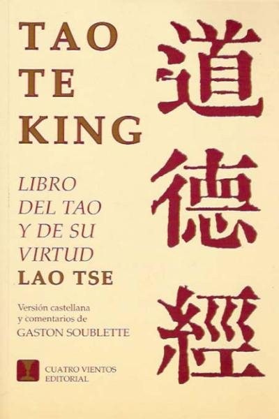 Tao Te King by Lao Tse; Soublette, Gastón, Like New Used, Free shipping in th...