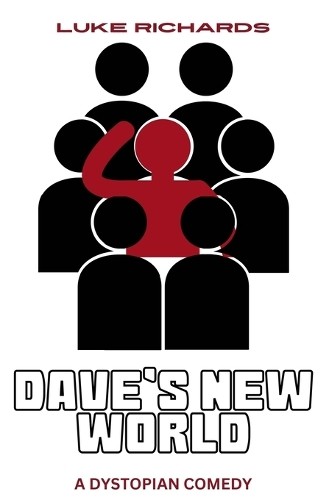 Luke Richards Dave's New World (Paperback) (UK IMPORT)All Tariffs and Duties included - no additional charges