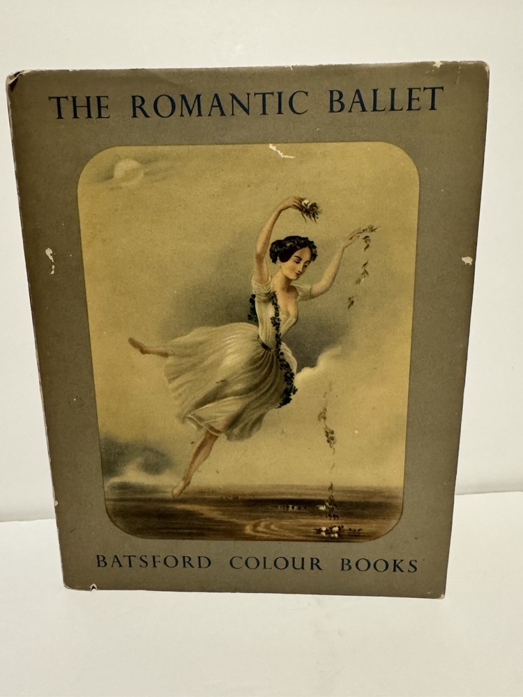 1948 The Romantic Ballet From Contemporary Prints Sacheverell Sitwell Batsford